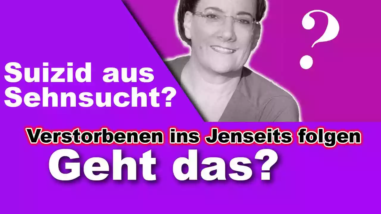 kann man verstorbenen ins jenseits nachfolgen